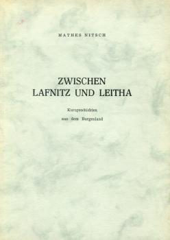 Zwischen Lafnitz und Leitha